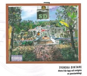 Svenska diktare : absens från topp och enigma (2 CD)